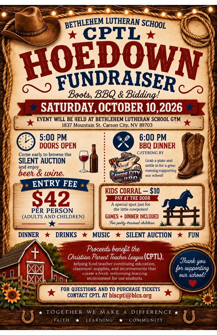 Come out and support Bethlehem Lutheran School with a night of BBQ and bidding. Be sure to join us for a great time and a great cause!